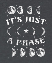 Load image into Gallery viewer, It&#39;s Just a Phase Moon Recycled T-Shirt
